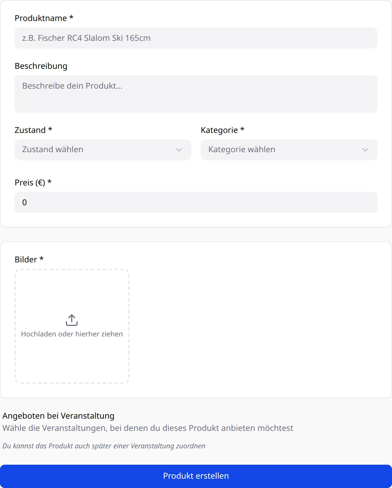 Formular „Neues Produkt erstellen“ mit Produktname, Beschreibung, Zustand, Kategorie, Preis, Bildern und Veranstaltung